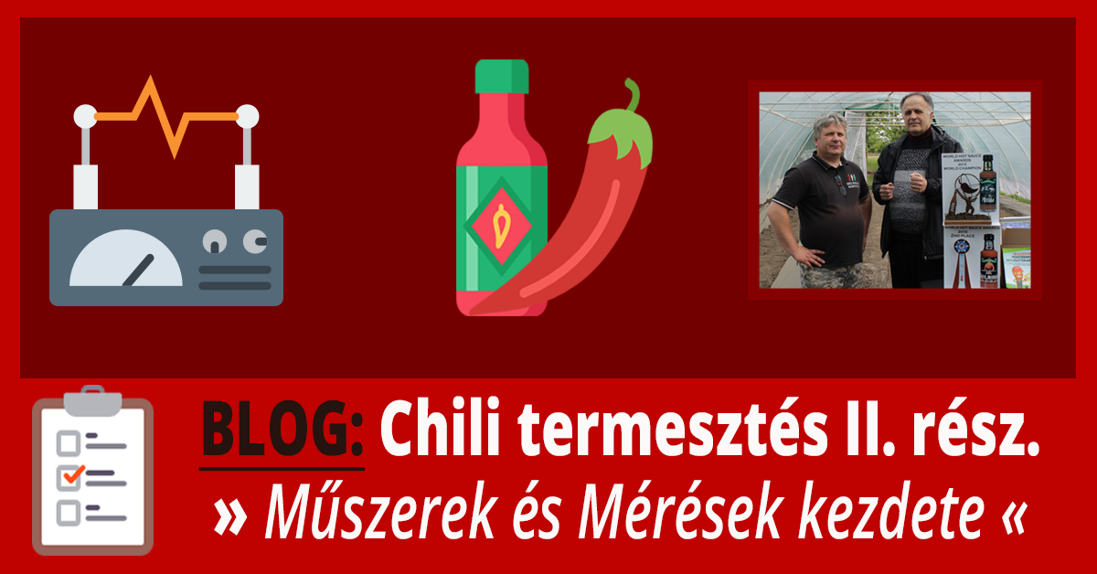 Chili Termesztése II. rész – Milyen eszközöket fog használni László?